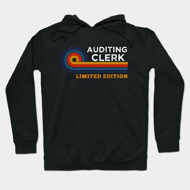 Funny Retro Vintage Sunset Auditing Clerk Design  Gift Ideas Humor Hoodie by Arda